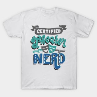 Certified Theater Nerd T-Shirt